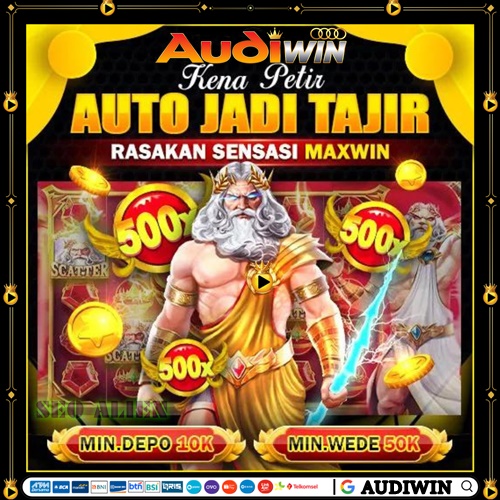 AUDIWIN ™ Situs Slot Gacor Link Alternatif Maxwin Pasti JP